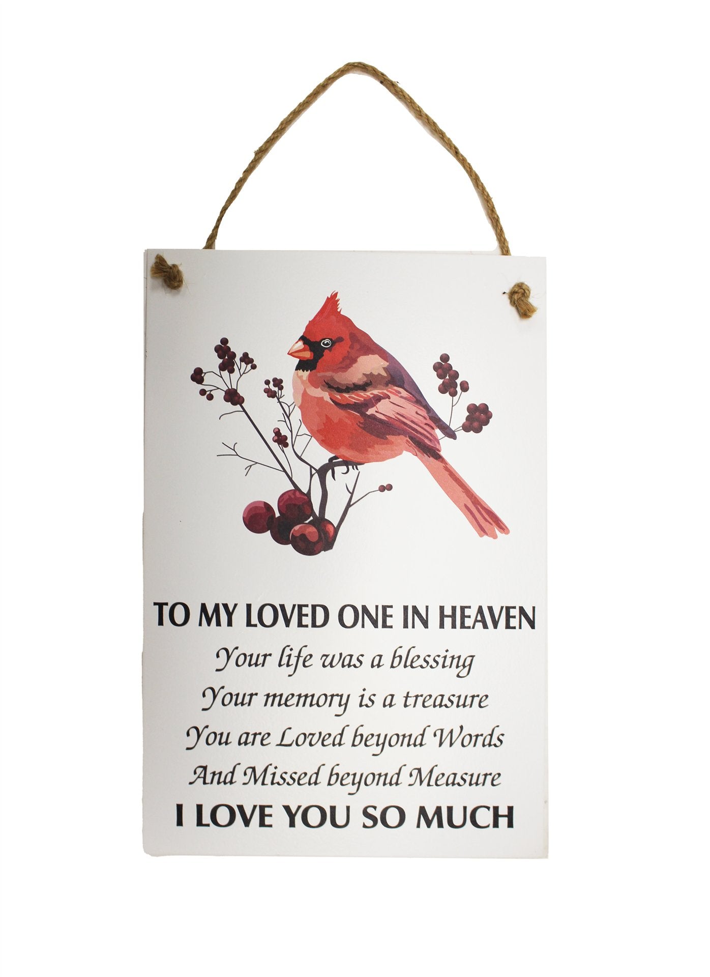 To My Loved One Cardinal Sign